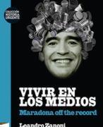 Maradona, al descubierto Maradona, al descubierto