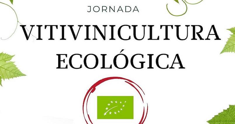 Jornada de vitivinicultura para impulsar la vía ecológica